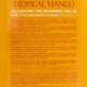 Tulipan Negro, Tropical Mango Bath & Shower Gel (650 мл), гель для душа Тропическое манго
